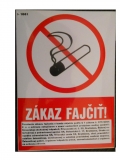Bezpečnostná samolepka A 6 na sklo Zákaz fajčiť § 9, s textom rozmer 10 x 14 cm