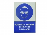 Bezpečnostná samolepka  symbol používaj vhodné ochranné okuliare A 5