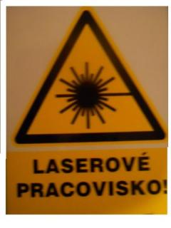 Bezpečnostná samolepka Výstražny symbol Laserove pracovisko 10 x 14 cm